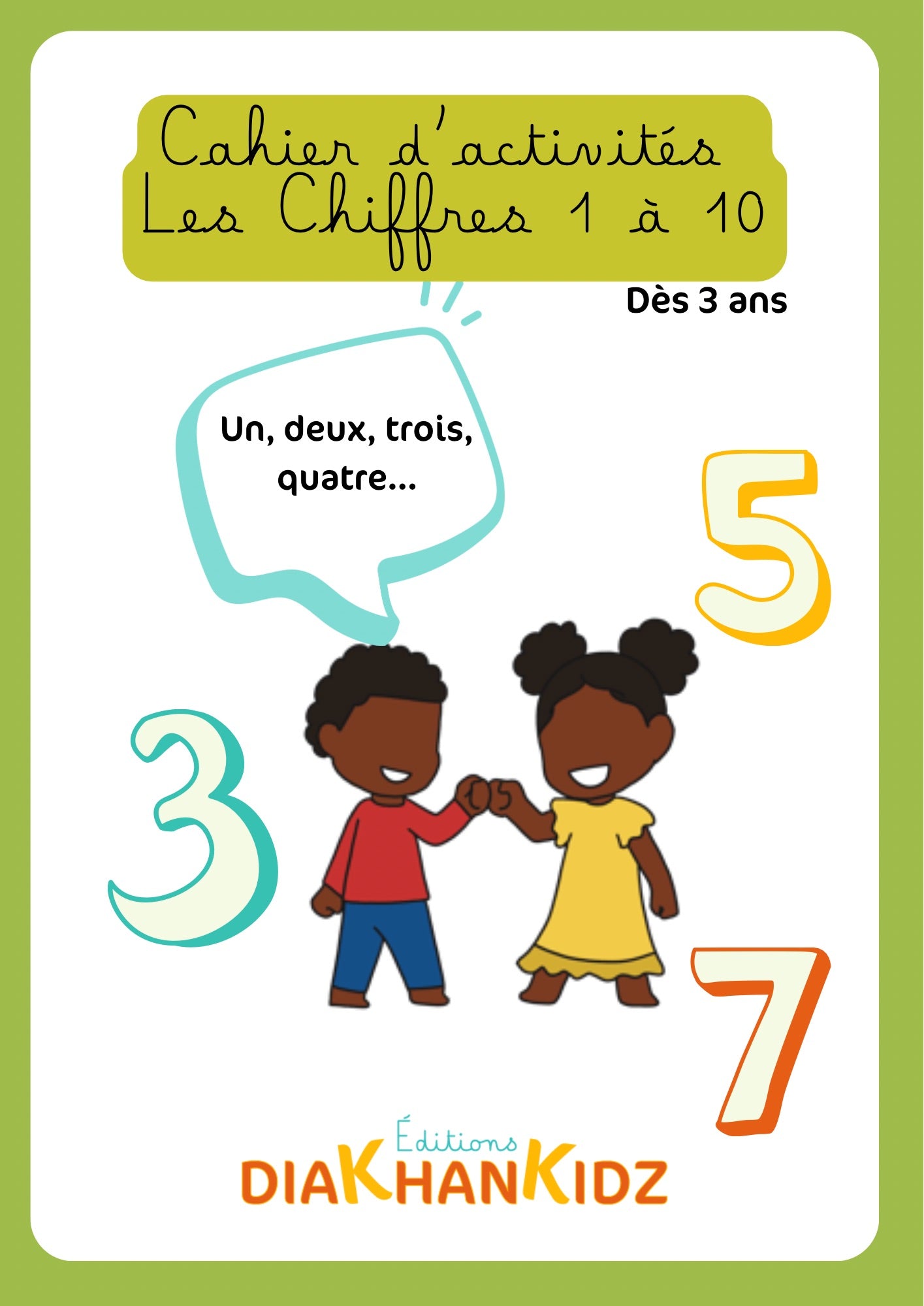 Les chiffres de 1 à 10