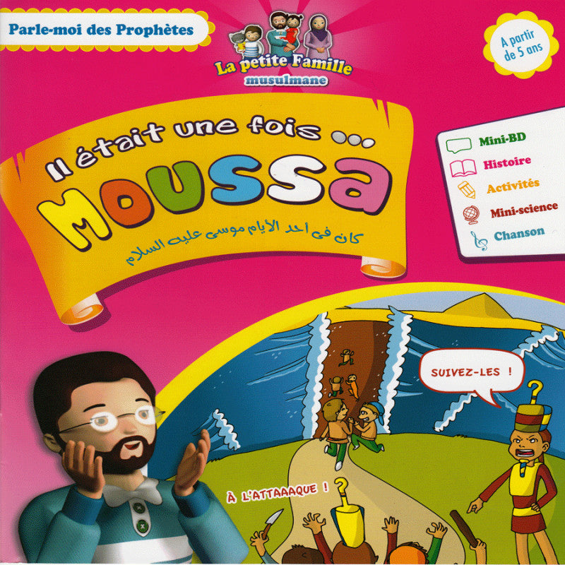 Il était une fois : Moussa