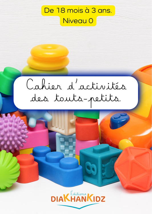 Cahier d’activités des touts-petits