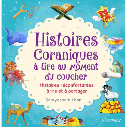 Histoires coraniques à lire au moment du coucher