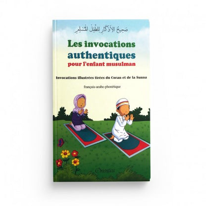 Les invocations authentiques pour l'enfant musulman